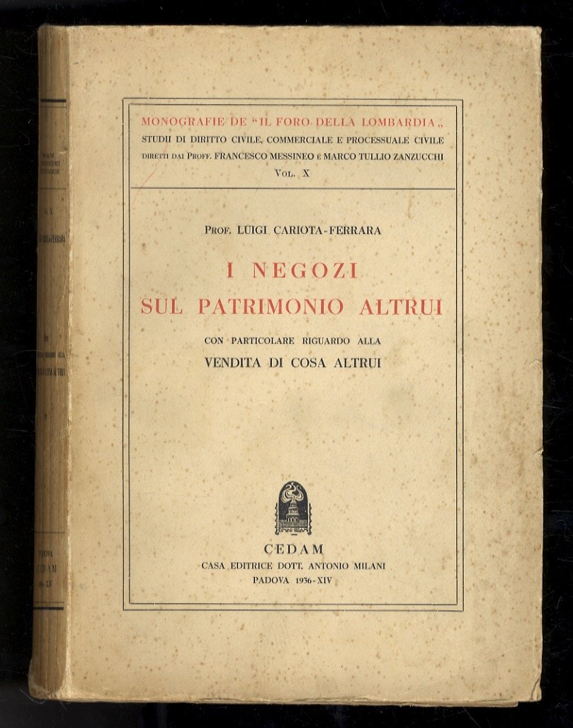 I negozi sul patrimonio altrui con particolare riguardo alla vendita …