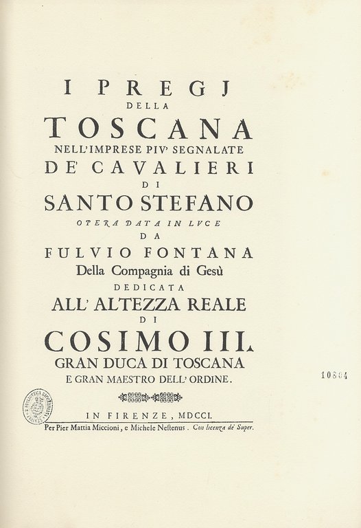 I Pregi della Toscana nell'imprese più segnalate de' Cavalieri di …