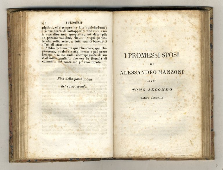 I promessi sposi. Storia milanese del secolo XVII. Scoperta e …