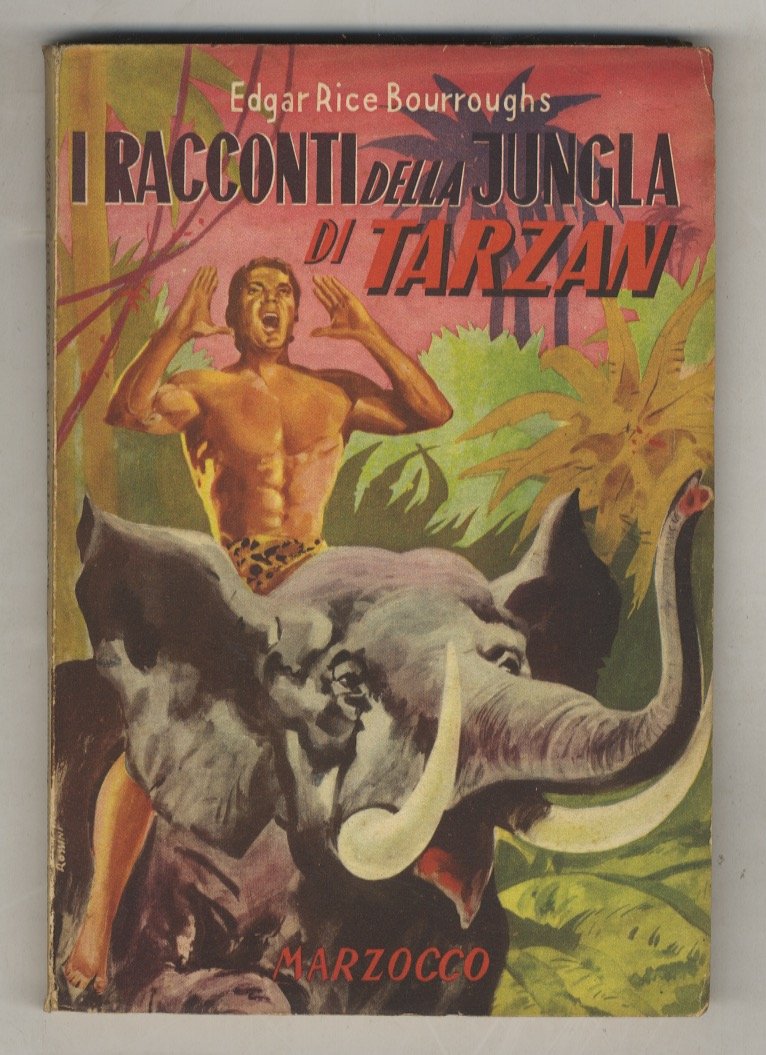 I Racconti della Jungla di Tarzan. Sesta edizione.