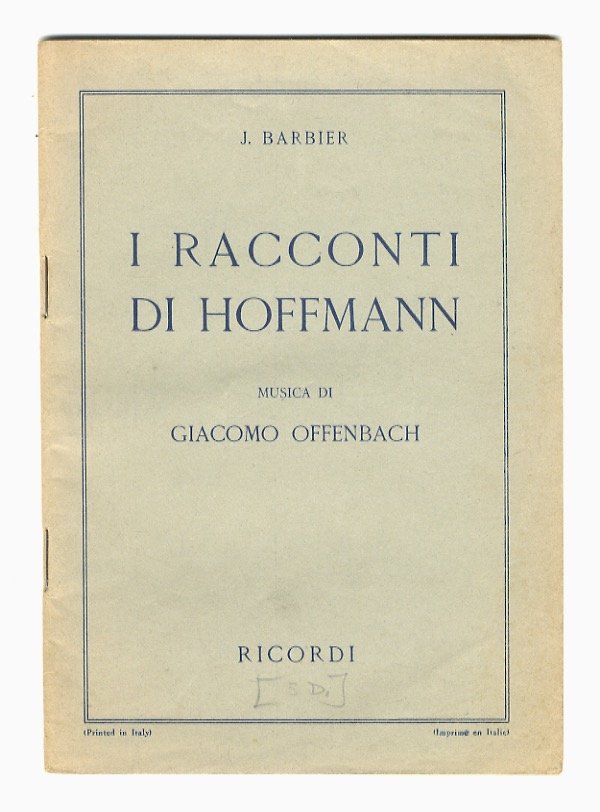 I racconti di Hoffmann. Opera in 4 atti di G. …