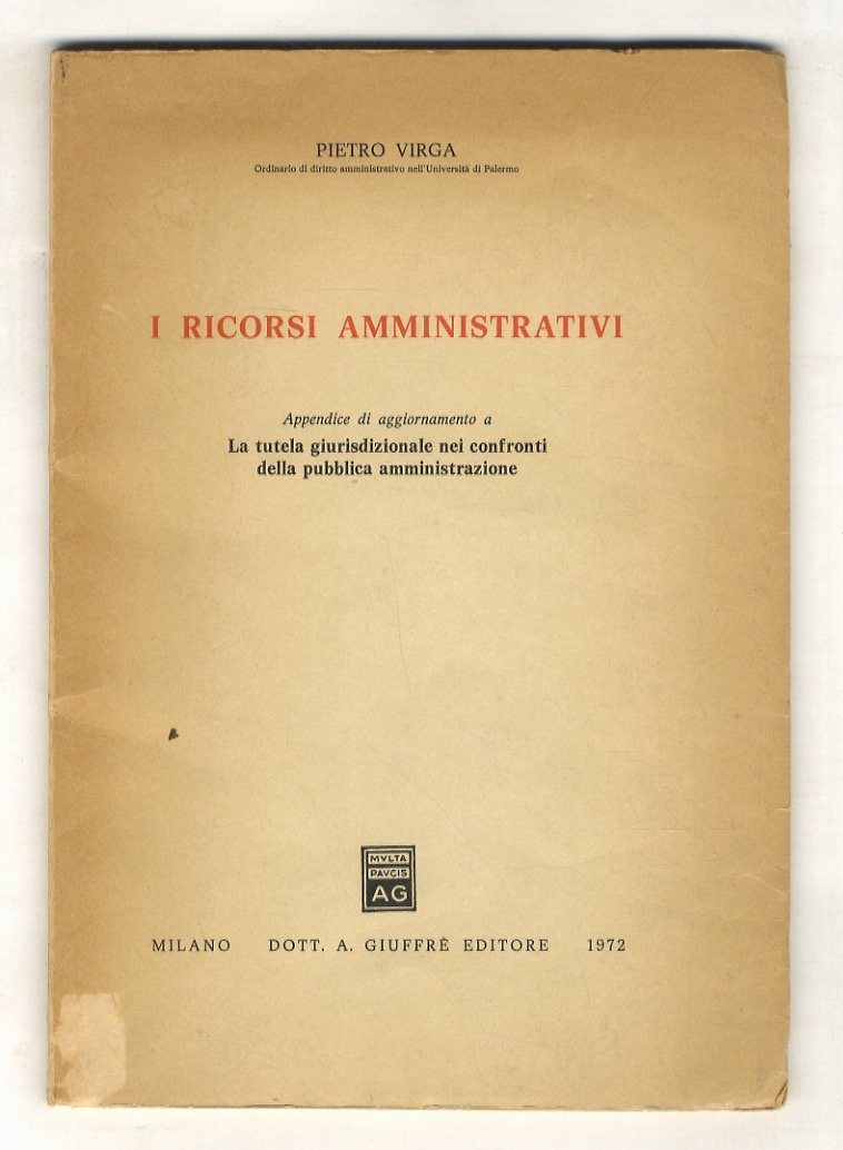 I ricorsi amministrativi. Appendice di aggiornamento a: La tutela giurisdizionale …