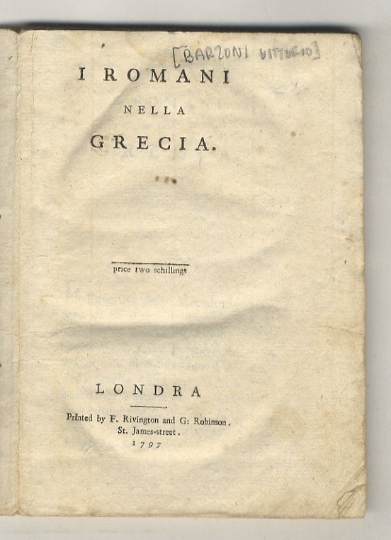I Romani nella Grecia. Price two shillings.