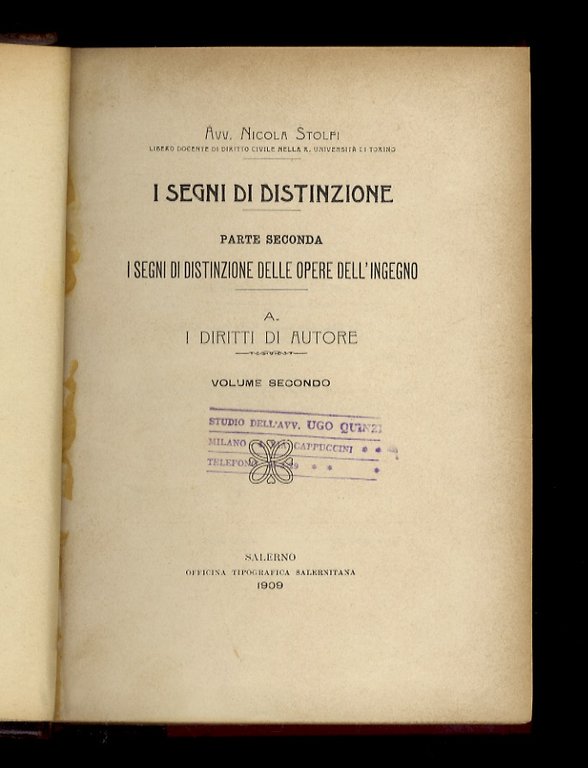 I segni di distinzione delle opere dell'ingegno. Parte prima: Diritti …