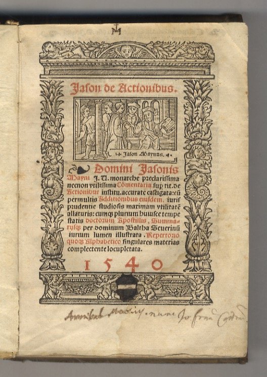 Iason De actionibus. Domini Iasonis Mayni j.u. monarche preclarissima necnon …