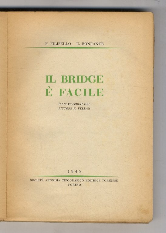 Il bridge è facile. Illustrazioni del pittore F. Vellan.