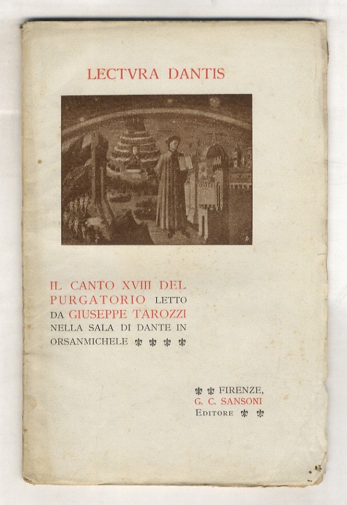 Il canto XVIII del Purgatorio letto da Giuseppe Tarozzi nella …