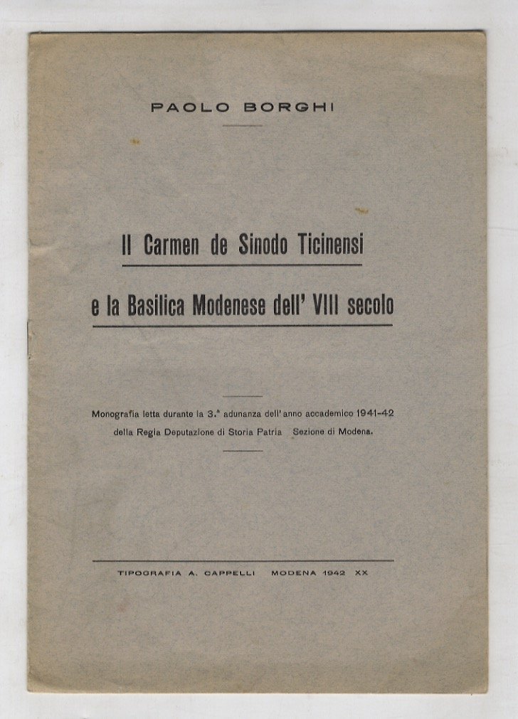 Il Carmen de Sinodo Ticinensi e la Basilica Modenese dell'VIII …