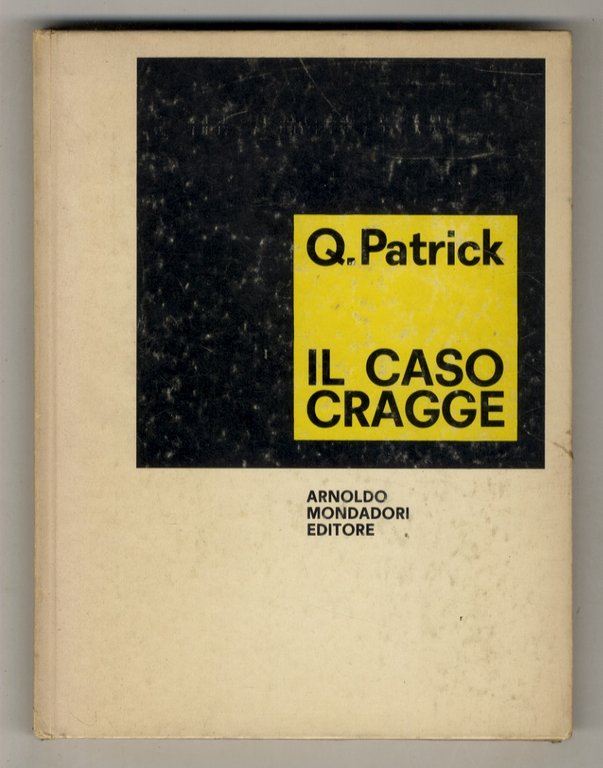 Il caso Cragge.