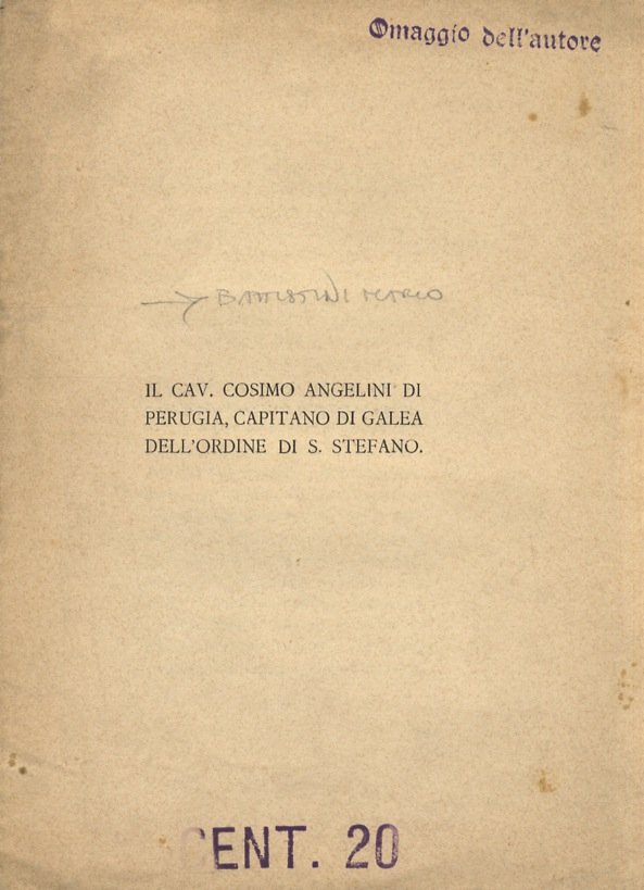 Il Cav. Cosimo Angelini di Perugia, capitano di galea dell'Ordine …