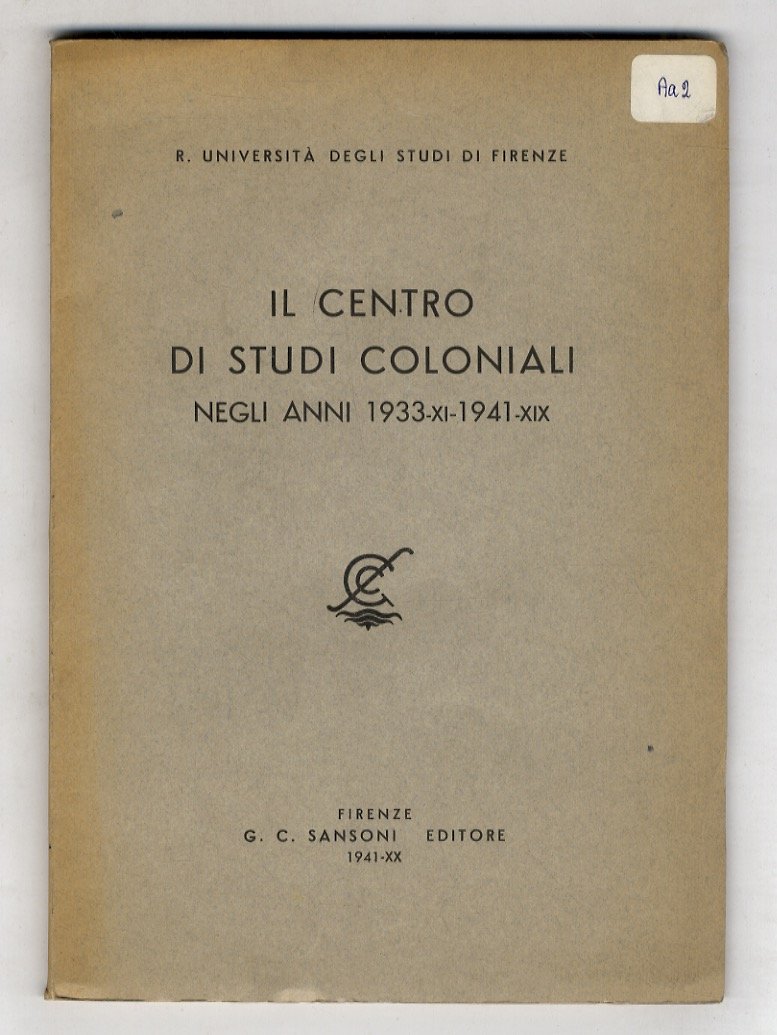 Il Centro di Studi Coloniali negli anni 1933 - 1941.