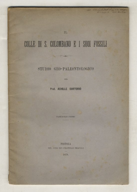 Il Colle di S. Colombano e i suoi fossili. Studio …