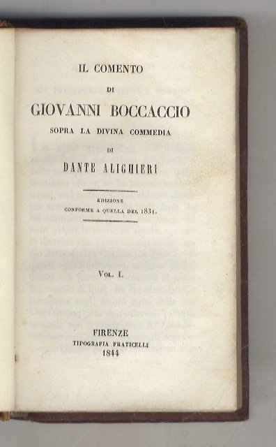 Il comento di Giovanni Boccaccio sopra la Divina Commedia di …