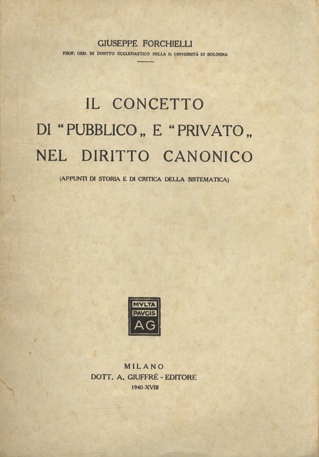 Il concetto di “pubblico” e “privato” nel diritto canonico. (Appunti …