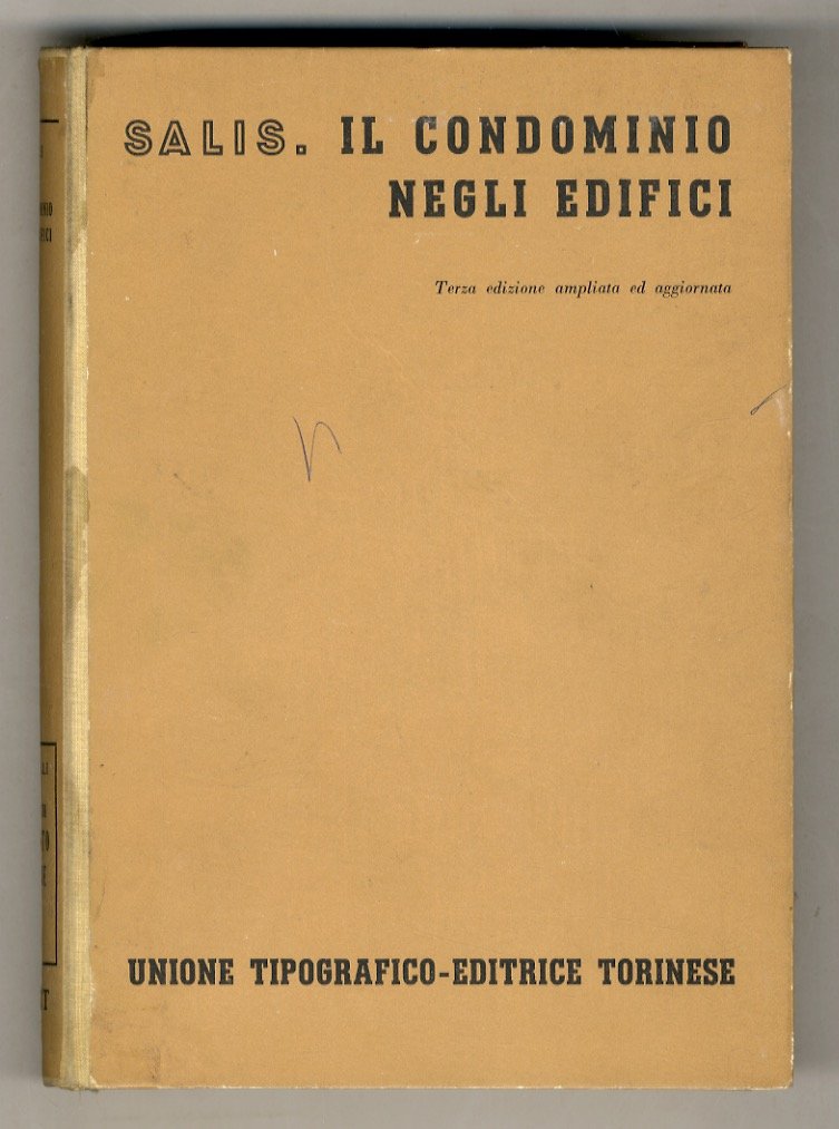 Il condominio negli edifici. Terza edizione ampliata ed aggiornata. | Immagine principale