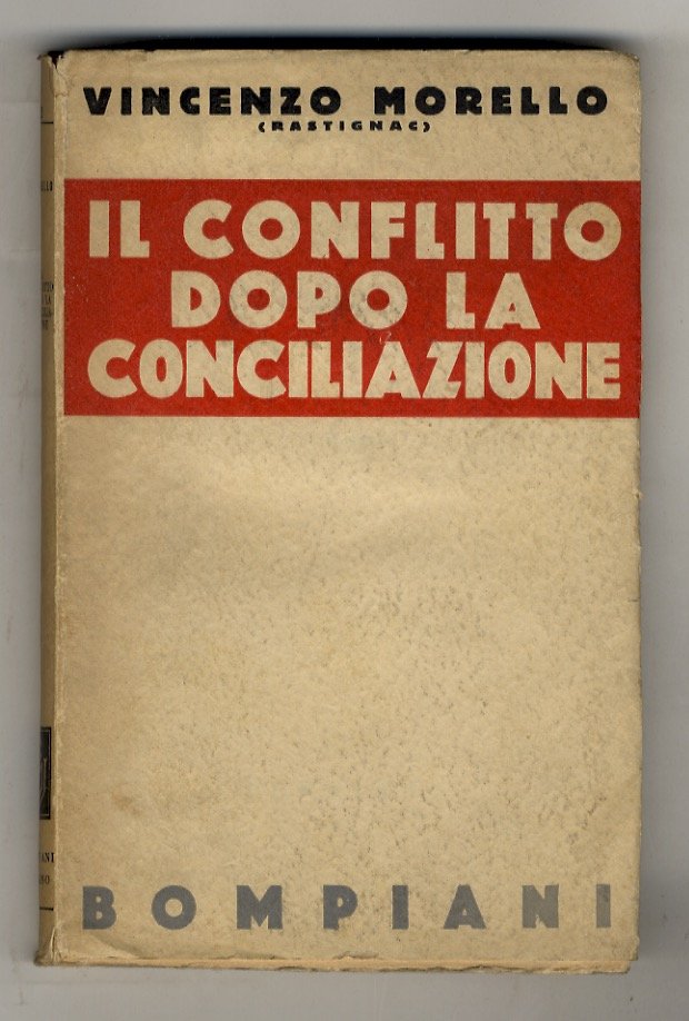 Il conflitto dopo la Conciliazione.(Il separatismo di Cavour - Dalla …