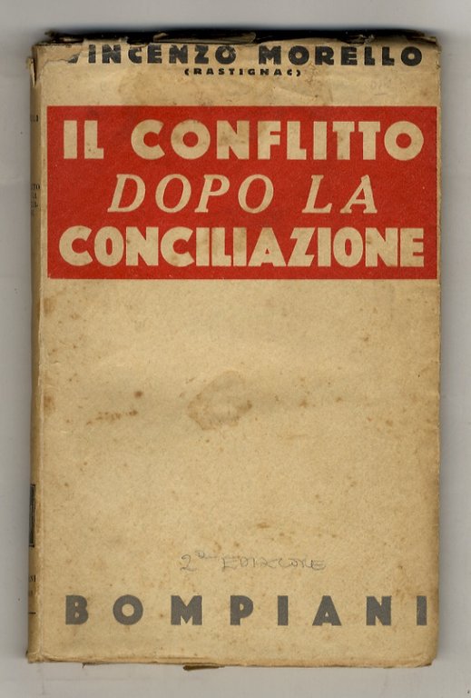 Il conflitto dopo la Conciliazione.(Il separatismo di Cavour - Dalla …