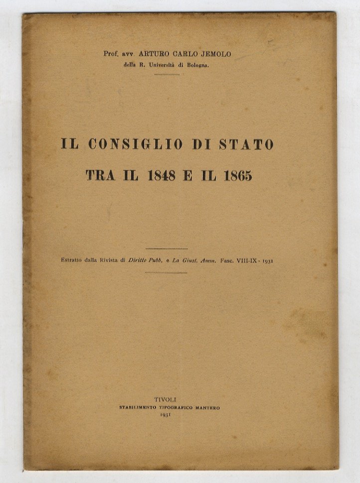 Il Consiglio di Stato tra il 1848 e il 1865.