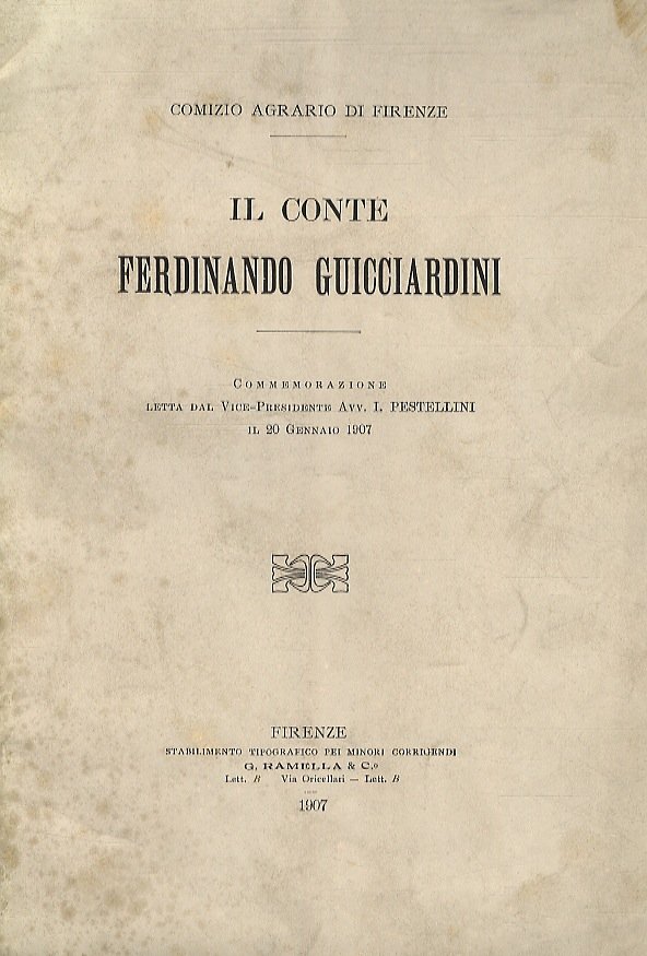 Il conte Ferdinando Guicciardini. Commemorazione [.].