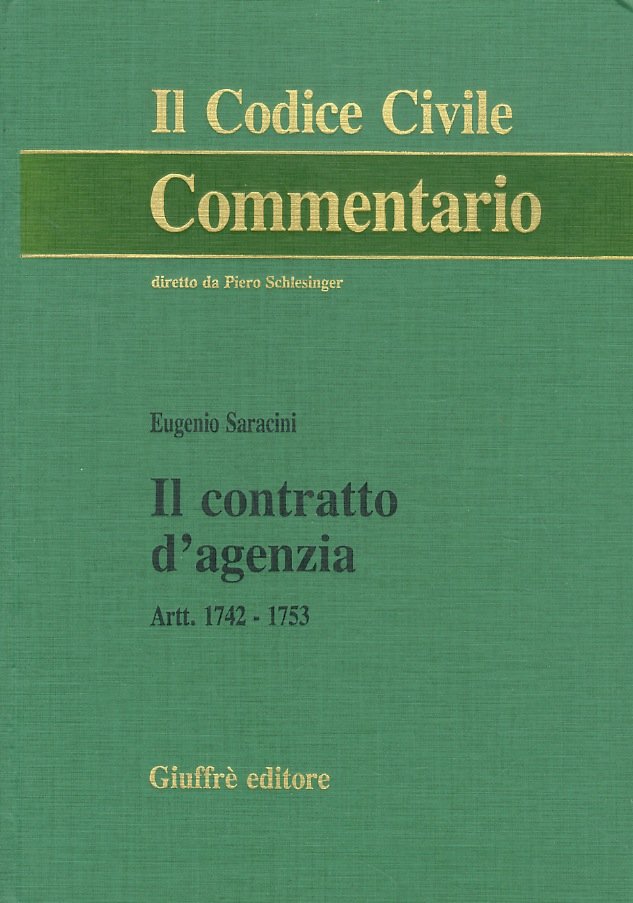 Il contratto d'agenzia. Artt. 1742 - 1751.