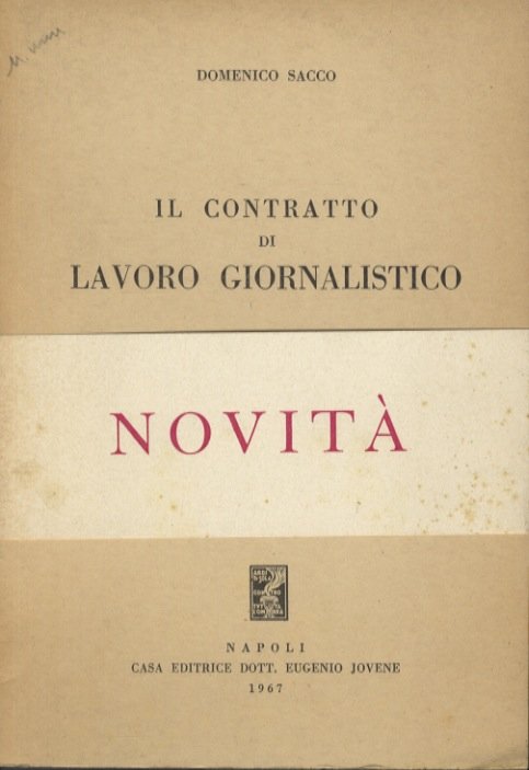 Il contratto di lavoro giornalistico.