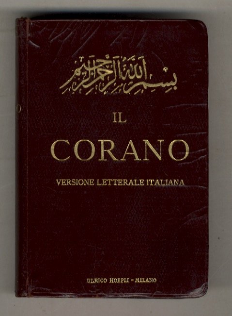 Il Corano. Versione letterale italiana.