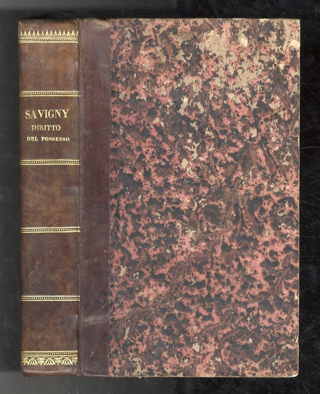 Il diritto del possesso. Trattato civile del sig. dott. cav. …