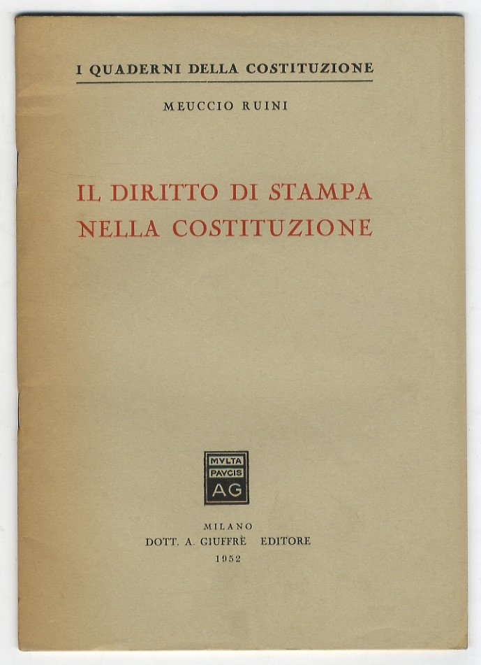 Il diritto di stampa nella costituzione.