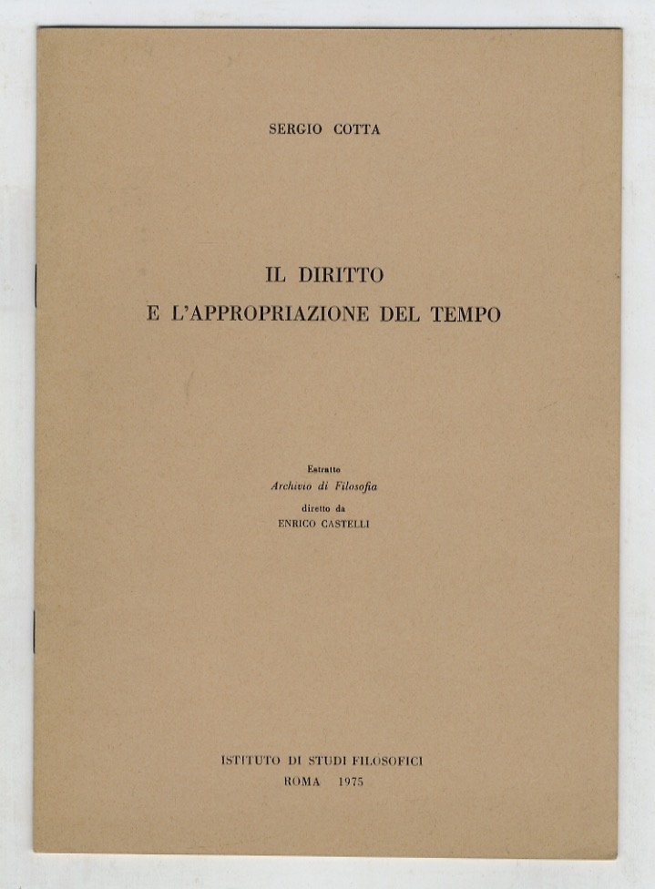 Il diritto e l'appropriazione del tempo.