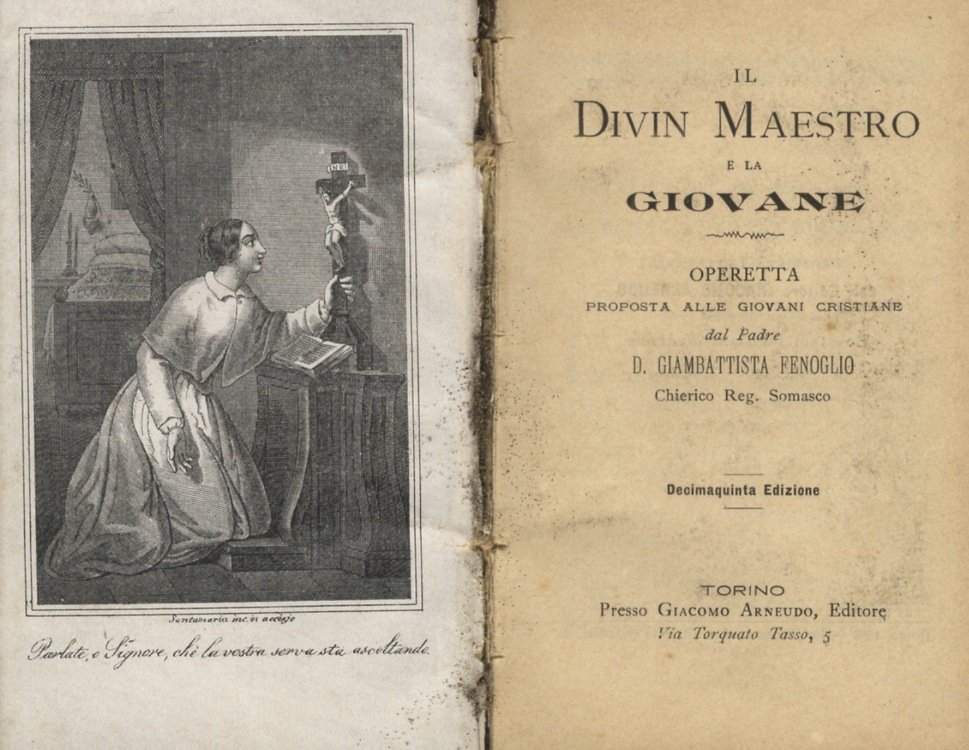 Il Divin Maestro e la giovane. Operetta proposta alle giovani …