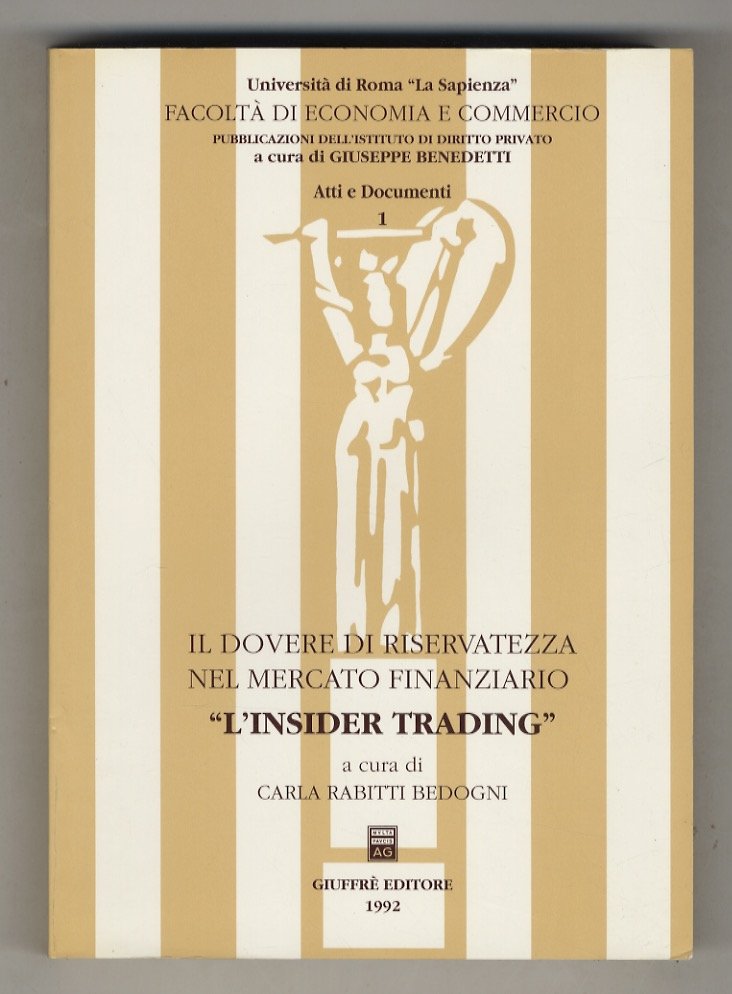 Il dovere di riservatezza nel mercato finanziario: "L'insider trading". | Immagine principale