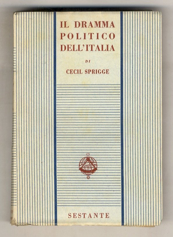 Il dramma politico dell'Italia.