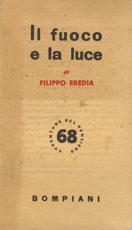Il fuoco e la luce.