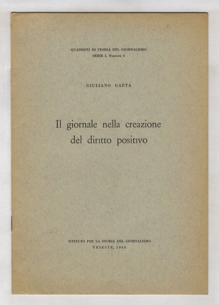 Il giornale nella creazione del diritto positivo. | Immagine principale