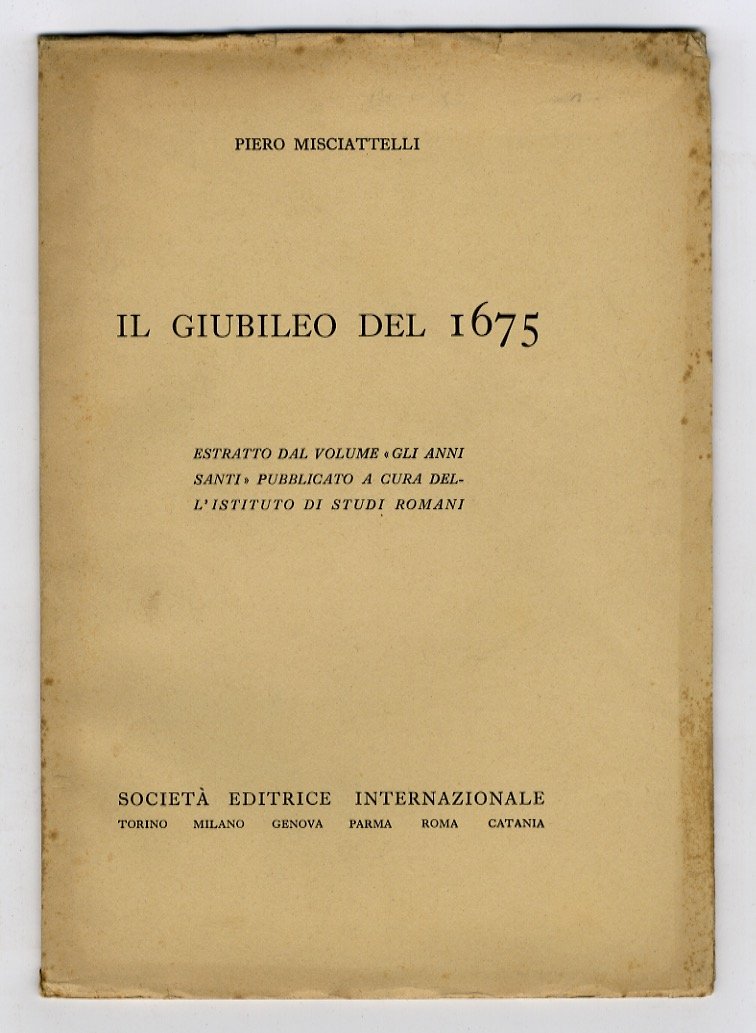 Il giubileo del 1675. Estratto dal volume "Gli Anni Santi" … | Immagine principale