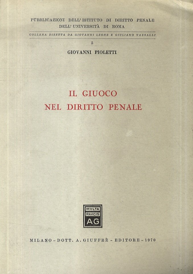 Il giuoco nel diritto penale.