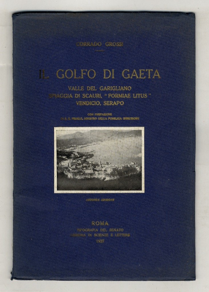 Il Golfo di Gaeta. Valle del Garigliano, Spiaggia di Scauri, …