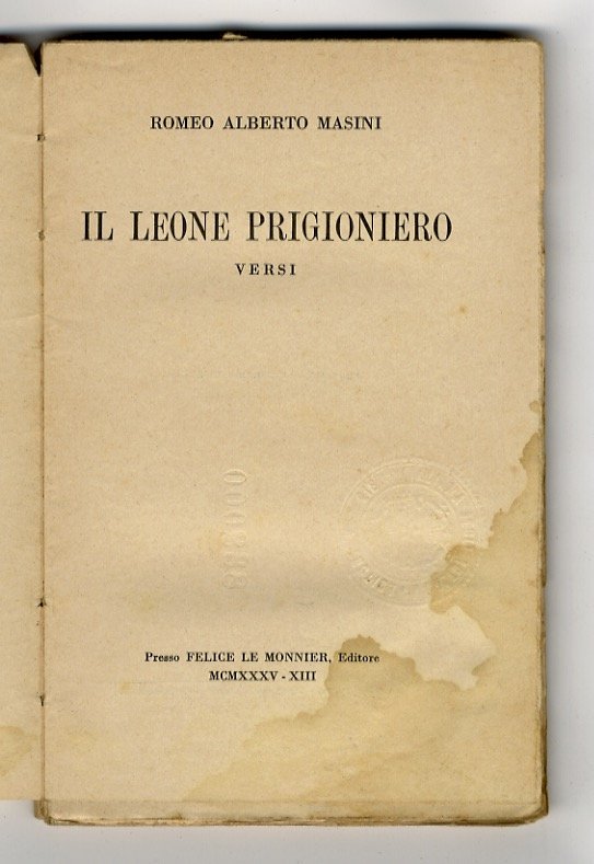 Il leone prigioniero. Versi.