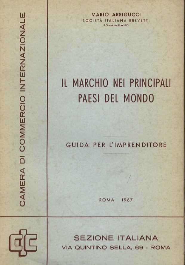 Il marchio nei principali paesi del mondo. Guida per l'imprenditore. …