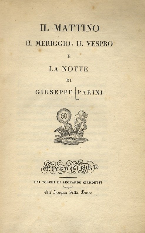Il mattino, il meriggio, il vespro, e la notte (.).