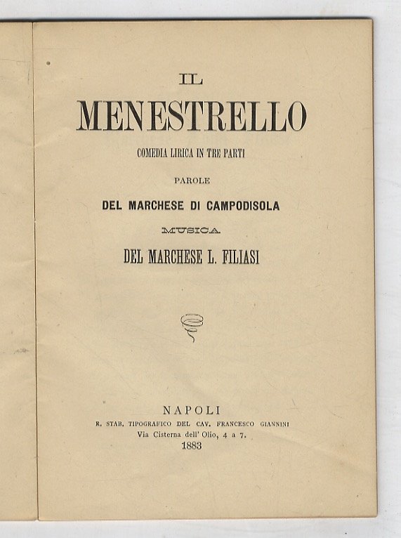 Il Menestrello. Commedia lirica in tre parti. Parole del marchese … | Immagine Gallery 2