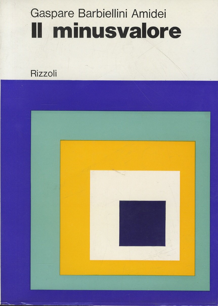 Il minusvalore. Seconda edizione.