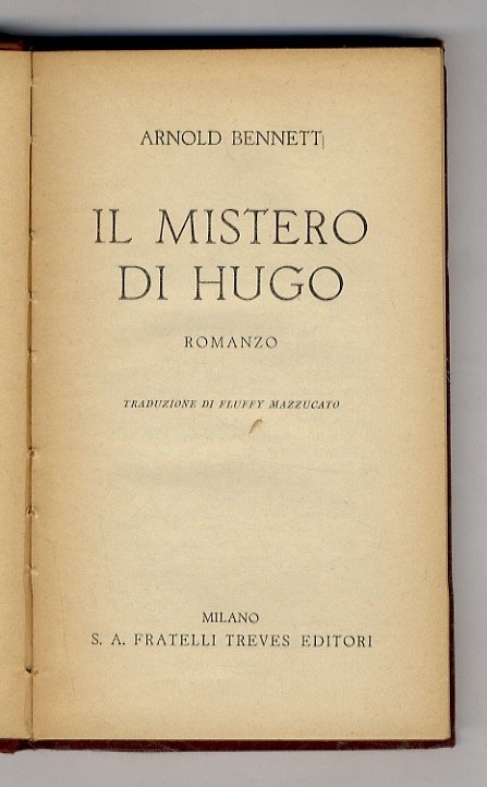 Il Mistero di Hugo. Romanzo. Traduzione di Fluffy Mazzucato.