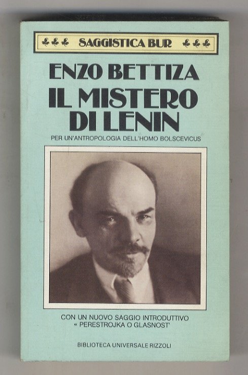 Il mistero di Lenin. Per un'antropologia dell'homo bolscevicus. Note a …