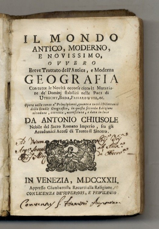 Il mondo antico, moderno, e novissimo, ovvero Breve trattato dell'antica, …
