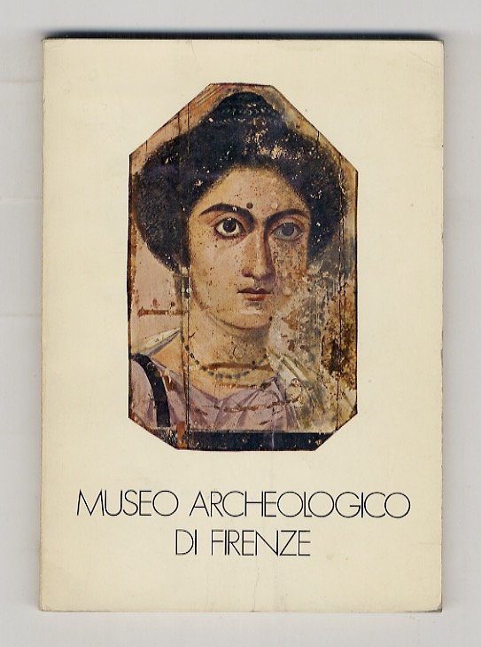 Il Museo Archeologico di Firenze.