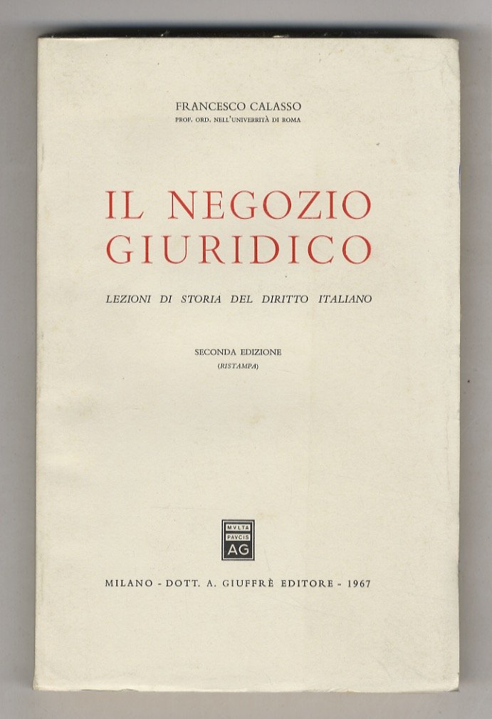 Il negozio giuridico. Lezioni di storia del diritto italiano. Seconda …