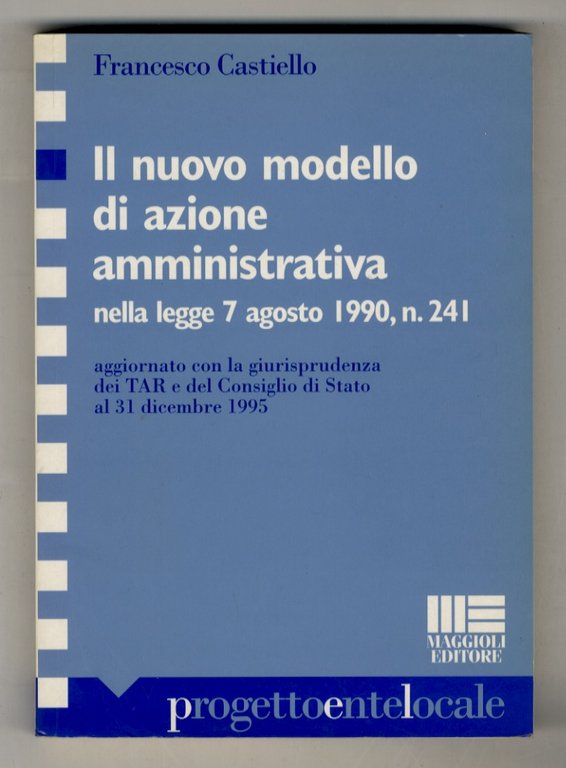 Il nuovo modello di azione amministrativa nella legge 7 agosto … | Immagine Gallery 2
