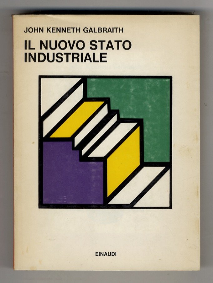Il nuovo Stato industriale.