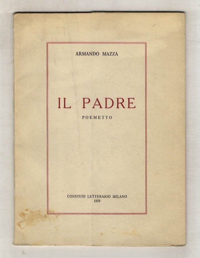 Il padre. Poemetto.